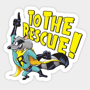 Super Raccoon To The Rescue! Sticker